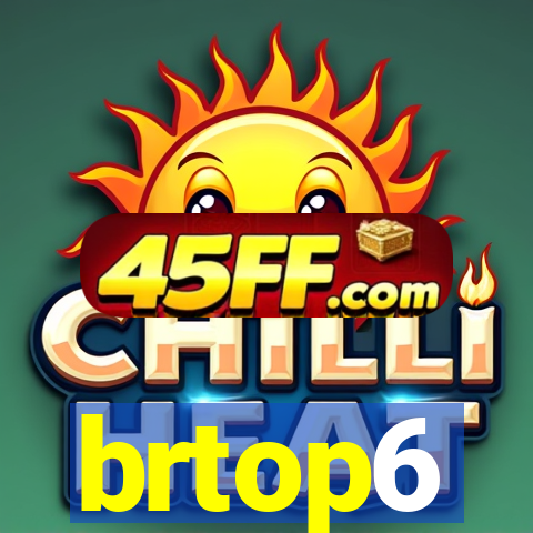 brtop6