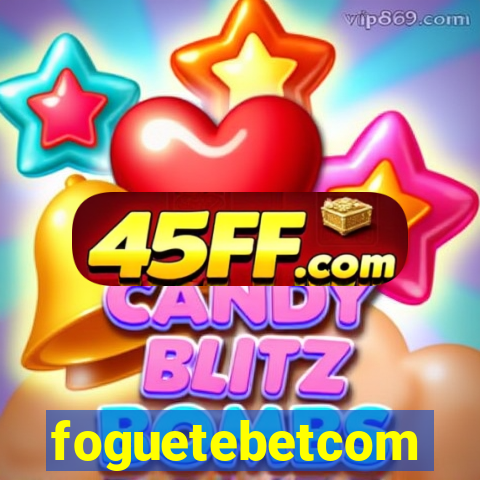 foguetebetcom