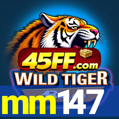 mm147