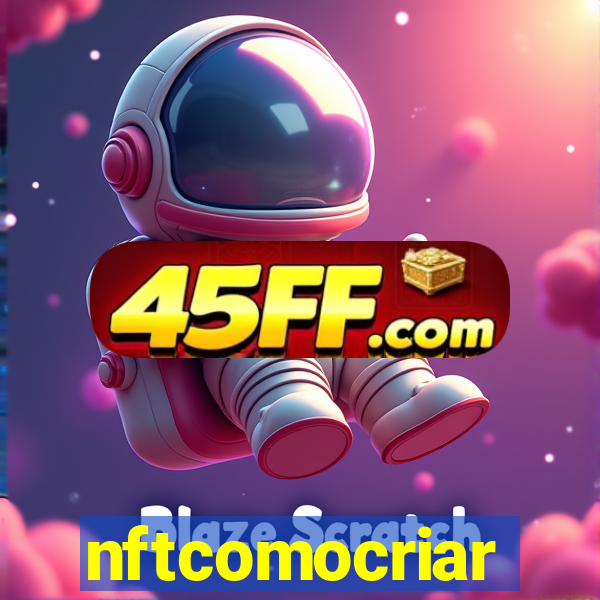 nftcomocriar